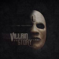 Villain Of The Story : The Prologue